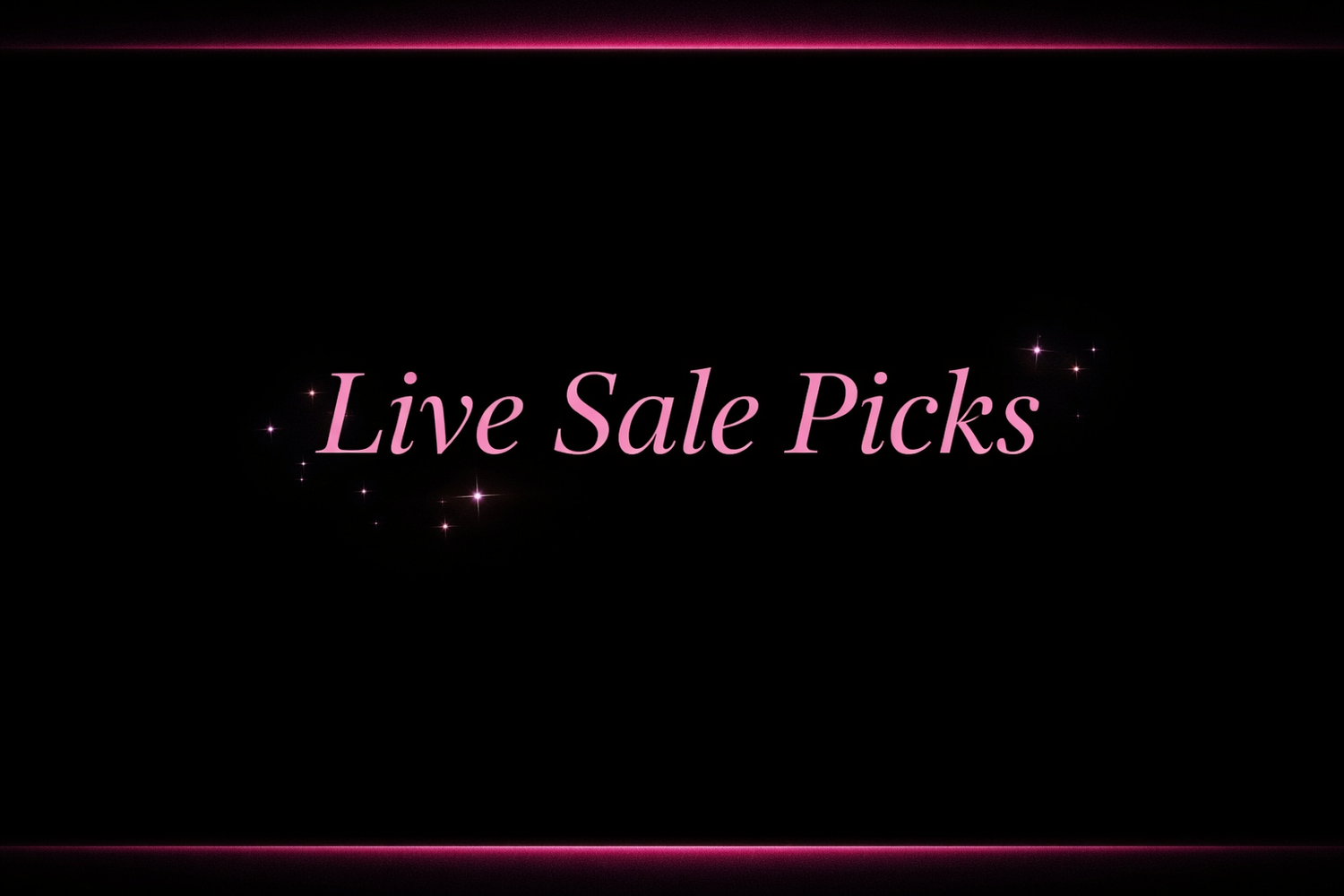 Live Sale Picks